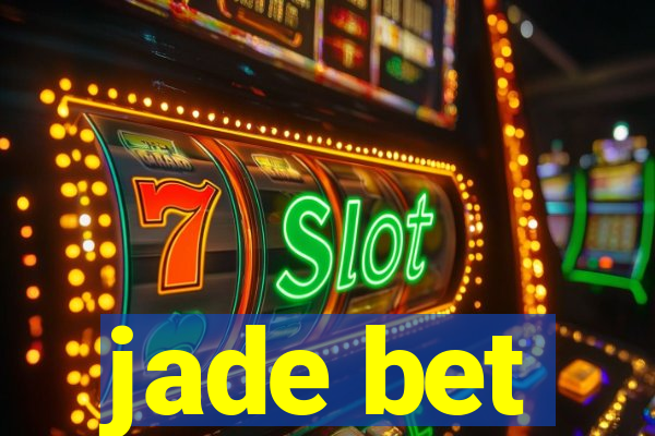 jade bet